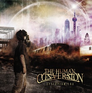 The Human Conversion - Dystopian Era (EP) (2012)