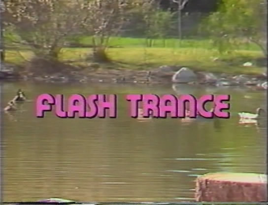 Flash Trance /   (IVP) [1985 ., Feature, Classic, VHSRip]