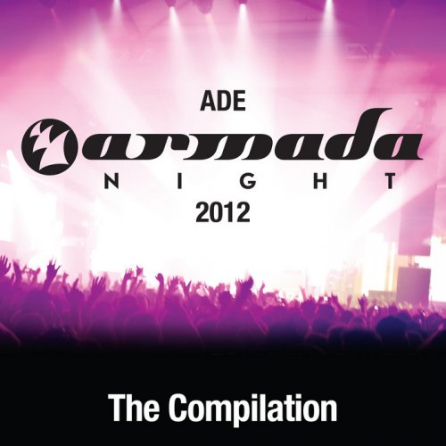 ADE Armada Night 2012: The Compilation