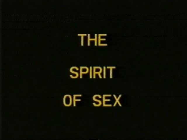 Le sexe sous hypnose (The spirit of Sex) /    (Les Konnaisseuzs) [1987 ., Feature, Classic, VHSRip]