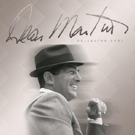 Dean Martin - Collected Cool (2012)