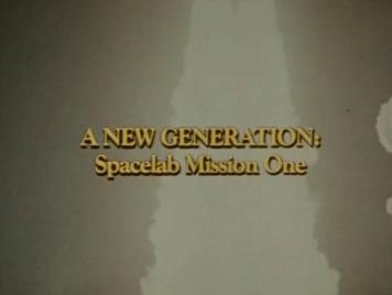  :  -  / A New Generation: Spacelab mission one [1983, WEBRip-AVC]