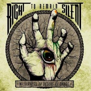Right To Remain Silent - Wilderness / Desert / Chaos EP (New Tracks) (2012)