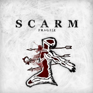 Scarm - Fragile (2012)