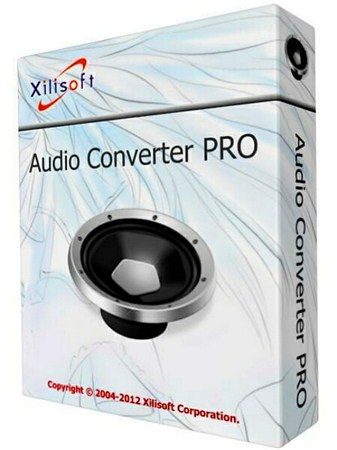 Xilisoft Audio Converter Pro 6.4.0 Build 20121023 ML/ENG