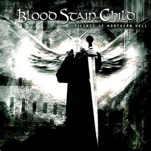 Blood Stain Child - Silence Of Nothern Hell (2002)
