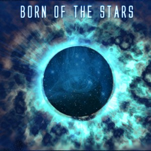 Born of the Stars - Born of the Stars (EP) (2012)