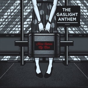 The Gaslight Anthem - Here Comes My Man (EP) (2012)
