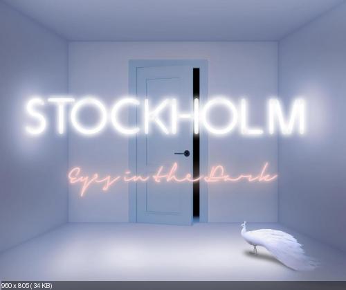 Stockholm - Eyes In The Dark (2012)