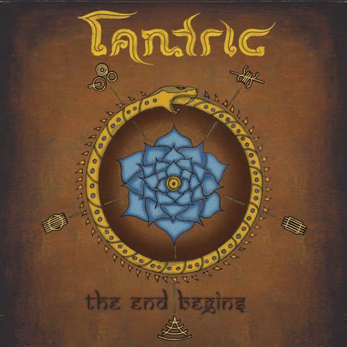 Tantric - The End Begins (2008)