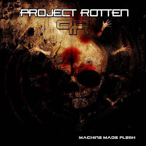 Project Rotten - Discography (2009 - 2011)