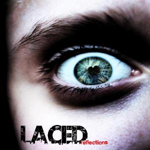 LACED - Reflections [EP] (2012)