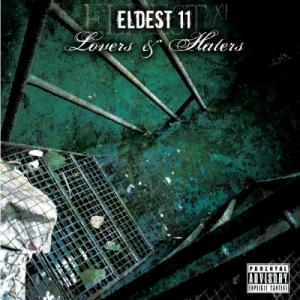 Eldest 11 - Lovers & Haters (2010)