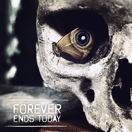 Forever Ends Today - EP (2012)